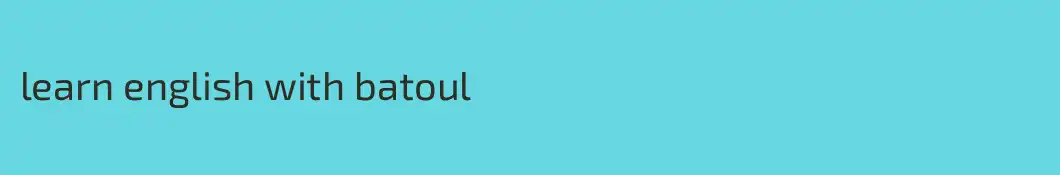 learn english with batoul